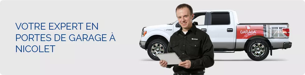 Bannière votre expert en portes de garage à Nicolet